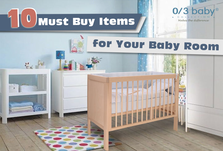 【10 Must Buy Items for Your Baby Room】